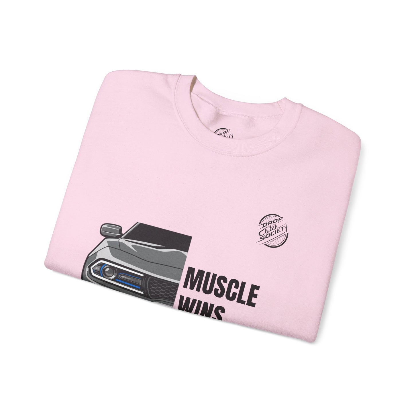 Muscle Car Crewneck Sweatshirt — “Muscle Wins Everytime” Graphic