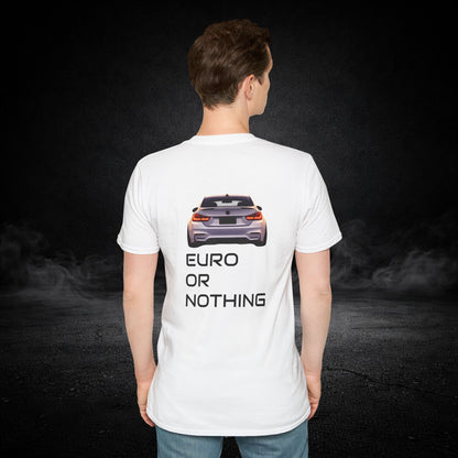 "EURO OR NOTHING" Graphic Tee-Shirt