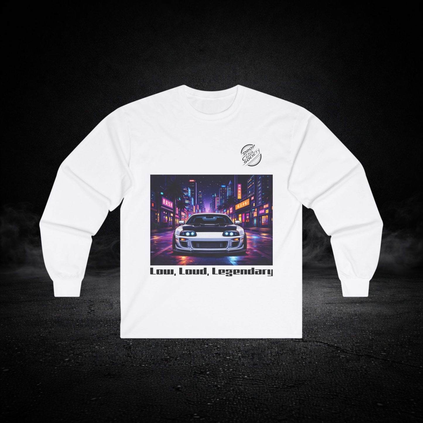 "Low, Loud, Legendary" Graphic Long-Sleeve