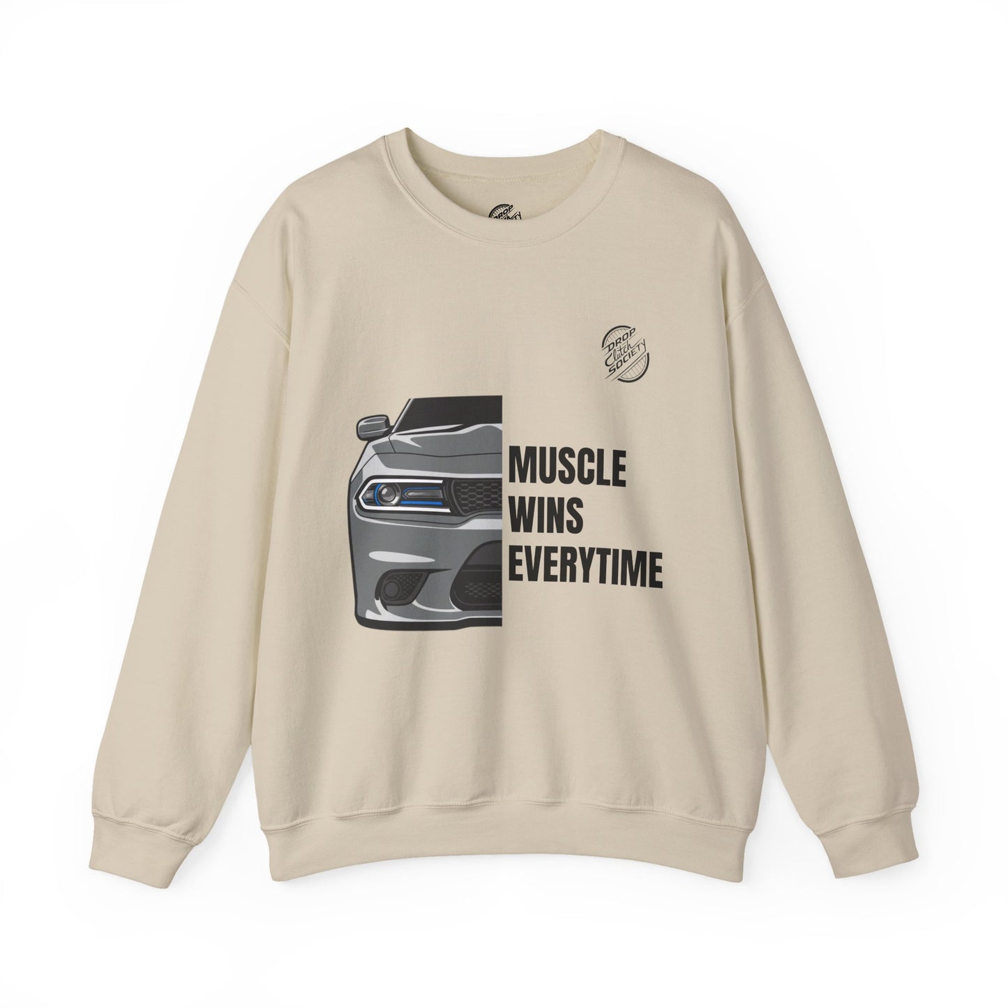 Muscle Car Crewneck Sweatshirt — “Muscle Wins Everytime” Graphic