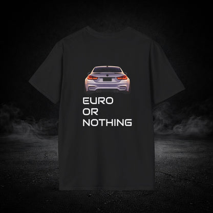 "EURO OR NOTHING" Graphic Tee-Shirt