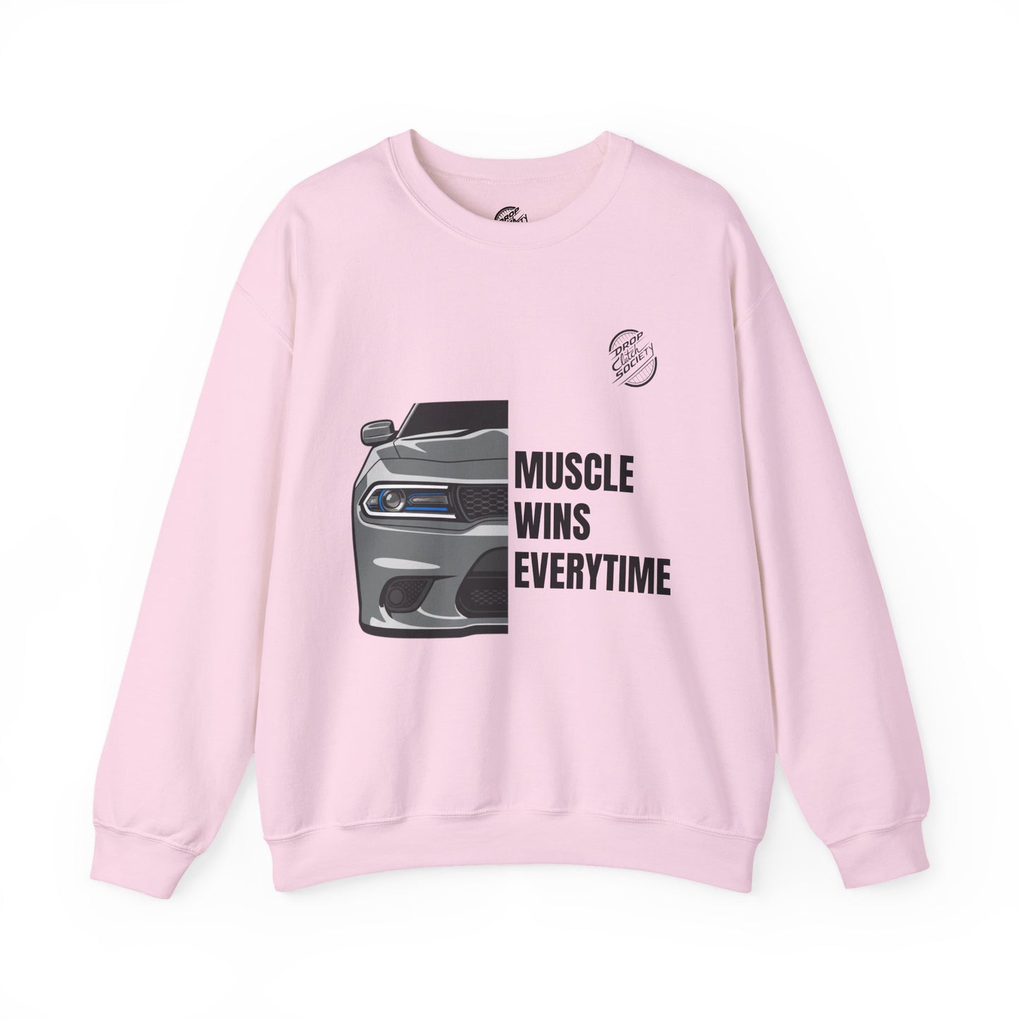 Muscle Car Crewneck Sweatshirt — “Muscle Wins Everytime” Graphic